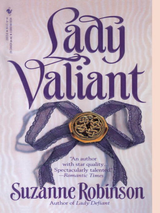 Title details for Lady Valiant by Suzanne Robinson - Available